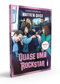 QUASE UMA ROCKSTAR - QUICK, MATTHEW