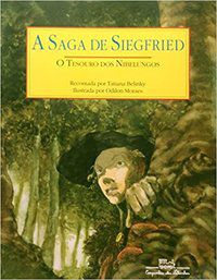 A SAGA DE SIEGFRIED - AUTOR(A): TATIANA BELINKY (ORG.)