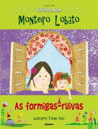 AS FORMIGAS-RUIVAS - LOBATO, MONTEIRO