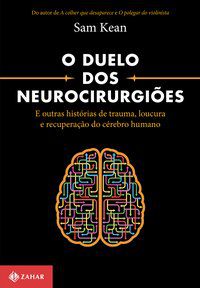 O DUELO DOS NEUROCIRURGIÕES - KEAN, SAM