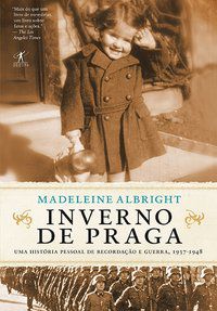 INVERNO DE PRAGA - ALBRIGHT, MADELEINE
