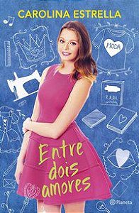 ENTRE DOIS AMORES - ESTRELA, CAROL