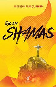 RIO EM SHAMAS - FRANÇA, ANDERSON