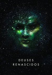 DEUSES RENASCIDOS - NEUVEL, SYLVAIN