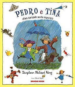 PEDRO E TINA - KING, STEPHEN MICHAEL