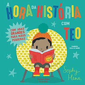 A HORA DA HISTÓRIA COM TEO - HENN, SOPHY