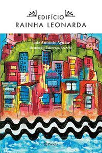 EDIFÍCIO RAINHA LEONARDA - AUTOR(A): AGUIAR, LUIZ ANTONIO