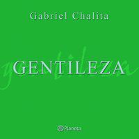 GENTILEZA - CHALITA, GABRIEL