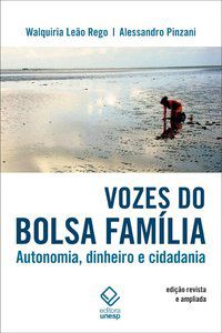 VOZES DO BOLSA FAMÍLIA - 2ª EDIÇÃO - PINZANI, ALESSANDRO