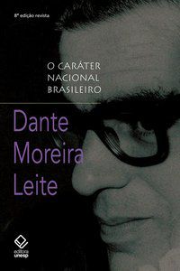 O CARÁTER NACIONAL BRASILEIRO - 8ª EDIÇÃO - LEITE, DANTE MOREIRA