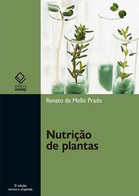 NUTRIÇÃO DE PLANTAS - 2ª EDIÇÃO - DE MELLO PRADO, RENATO