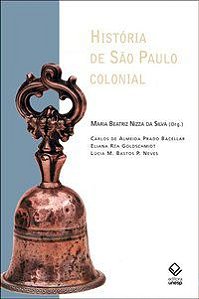 HISTÓRIA DE SÃO PAULO COLONIAL -