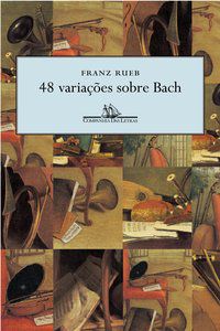 48 VARIAÇÕES SOBRE BACH - RUEB, FRANZ