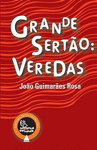 GRANDE SERTÃO: VEREDAS - ROSA, JOÃO GUIMARÃES