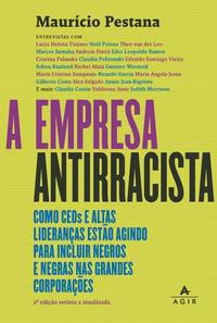 A EMPRESA ANTIRRACISTA - PESTANA, MAURÍCIO