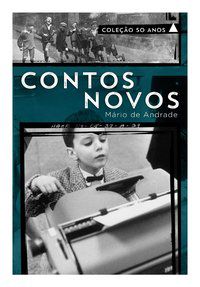 CONTOS NOVOS - ANDRADE, MÁRIO DE