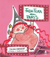 FADA FOFA EM PARIS - ORTHOF, SYVIA