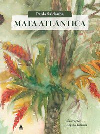 MATA ATLÂNTICA - SALDANHA, NELSON