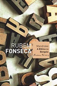 MANDRAKE – A BÍBLIA E A BENGALA - FONSECA, RUBEM