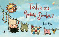 TODOS OS MEUS SONHOS - ZIGG, IVAN