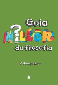 GUIA MILLÔR DA FILOSOFIA - FERNANDES, MILLÔR