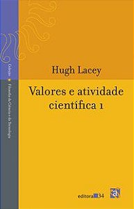 VALORES E ATIVIDADE CIENTÍFICA - LACEY, HUGH