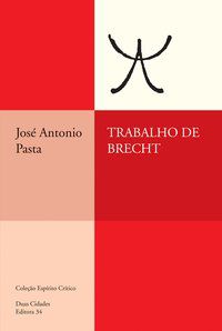 TRABALHO DE BRECHT - PASTA, JOSÉ ANTONIO