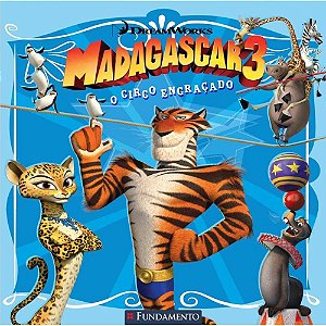 Livro Madagascar 3 - O Circo Engraçado (DreamWorks)