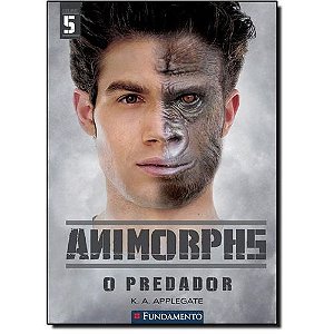 Livro Animorphs 5 - O Predador