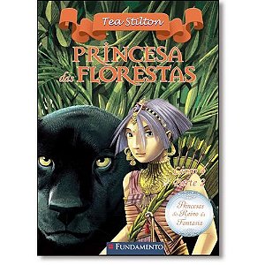 Livro Princesas do Reino da Fantasia - Princesa das Florestas - Parte 2