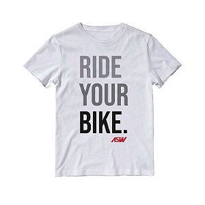 Camiseta ASW Ride Your Bike - Branco