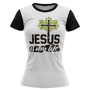 Camiseta feminina Jovem Jesus is my life- 012