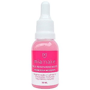 Sérum Pele Renovada Rosa Mosqueta Noite Mia Make 271