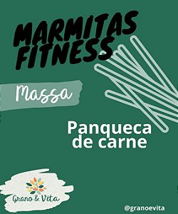 Panqueca de carne - Marmita Fitness Grano & Vita