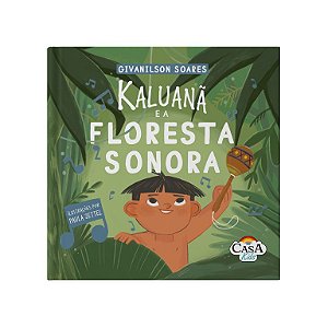 Livro - Kaluanã e a Floresta Sonora
