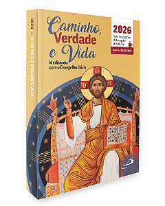 Caminho, Verdade e Vida - Texto e comentário do Evangelho de cada dia - 2026 Bolso