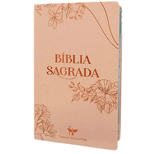 Bíblia Sagrada Tradução oficial da CNBB - Luxo - Letra grande - Feminina 6ª Edição