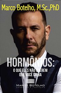 Hormônios: o que eles não querem que você saiba