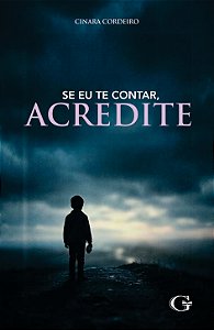 Se eu te contar, acredite