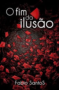 O fim da Ilusão