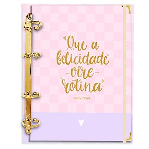 Fichário Agenda: Que a Felicidade Vire Rotina - Rosa/Roxo