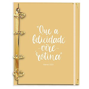 Fichário Agenda: Que a Felicidade vire Rotina - Mostarda