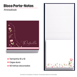 Bloco Porta Notas - Personalizado: JARDIM QUE APRENDEU A FLORIR
