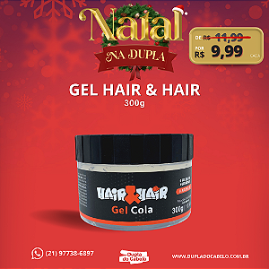Gel Cola Hair&Hair - 300g