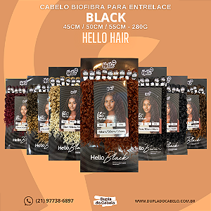 Cabelo Black Hello Hair - 280g