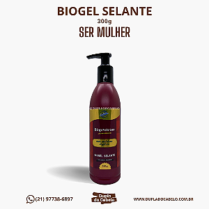 Biogel Selante Ser Mulher - 300g