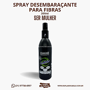 Spray Desembaraçante para Fibras Ser Mulher - 300ml