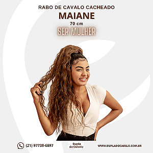 Rabo de Cavalo Maiane - Ser Mulher