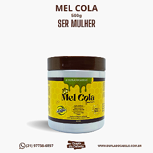 Mel Cola Hidratante Ser Mulher - 500g