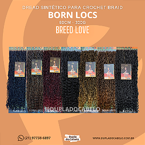 Born Locs Breed Love - 300g